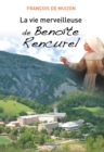 Image for La Vie merveilleuse de Benoite Rencurel: Recit de vie