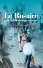 Image for Le Rosaire: Mediter les mysteres du Christ avec Madeleine Delbrel