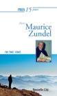 Image for Prier 15 jours avec Maurice Zundel: Un livre pratique et accessible