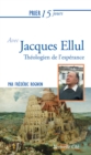 Image for Prier 15 jours avec Jacques Ellul