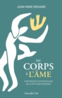 Image for Du corps a l&#39;ame: Confidences d&#39;un praticien de la methode Mezieres