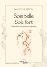 Image for Sois belle - Sois fort: Essai