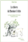Image for La chevre de Monsieur Cretin: Les frasques ecologiques de l&#39;etre humain racontees par un olivier