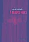 Image for A mains nues: Autofiction