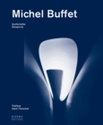 Image for Michel Buffet  : un estháete dans le monde industriel