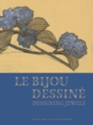 Image for Le bijou dessinâe
