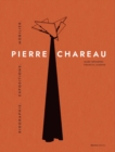 Image for Pierre Chareau. Volume 1 : Biographie. Expositions. Mobilier.