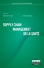 Image for Supply chain management de la santé [electronic resource] / dirigé par Omar Bentahar et Smaïl Benzidia.