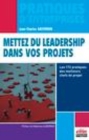 Image for Mettez Du Leadership Dans Vos Projets