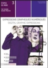 Image for Digital Graphic Expressions : With Illustrator and Photoshop