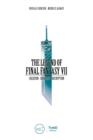 Image for Legend of Final Fantasy VII: Creation - Universe - Decryption.
