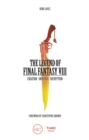 Image for Legend of Final Fantasy VIII: Creation - Universe - Decryption.