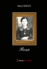 Image for Rosa: Roman biographique.
