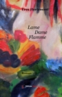 Image for Lame Dame Flamme: Roman baroque