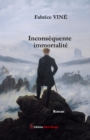 Image for Inconsequente immortalite: Roman