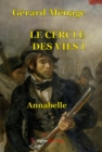 Image for Le cercle des vies tome 1: Annabelle - 1er angle de 19 degres
