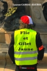 Image for Flic et gilet jaune: Temoignage