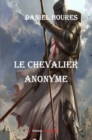 Image for Le Chevalier Anonyme