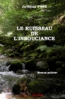 Image for Le Ruisseau De L&#39;insouciance