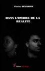 Image for Dans L&#39;ombre De La Realite