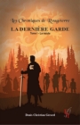 Image for La Derniere Garde - Tome 1