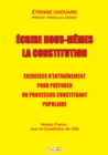 Image for Ecrire nous-m?mes la Constitution (version France)