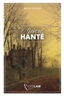 Image for L&#39;Hotel hante : bilingue anglais/francais (avec lecture audio integree)