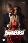 Image for Attraction indecente: Romance