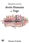 Image for Situation sur les droits Humains au Togo: Regard juridique sur le Togo.