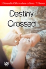 Image for Destiny Crossed: Romance