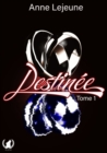 Image for Destinee - Tome 1