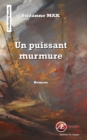 Image for Un puissant murmure: Roman