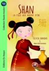Image for Shan, la fille aux mains d&#39;or: Un roman jeunesse a lire des 7 ans