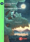 Image for Le voyage d&#39;un chat: Un roman jeunesse a lire des 7 ans.