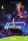 Image for Au secours, Hortense !: Roman jeunesse (des 8 ans).