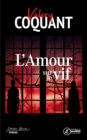 Image for L&#39;Amour sur le vif: Romance