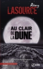 Image for Au Clair De La Dune: Chroniques Policieres De Biscarrosse