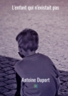 Image for L&#39;enfant qui n&#39;existait pas: Roman psychologique sombre