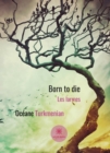 Image for Born to die: Les larmes