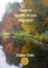 Image for Contes et legendes de pays imaginaires: Nouvelles