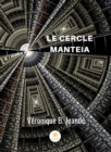 Image for Le cercle Manteia: Roman
