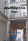 Image for Chronologie des murs: Un polar francais