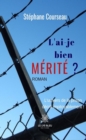 Image for L&#39;ai-je bien merite ?: Roman policier