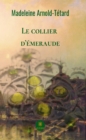 Image for Le collier d&#39;emeraude: Roman