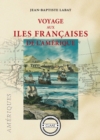 Image for Voyage aux iles francaises de l&#39;Amerique: Temoignage