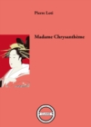 Image for Madame Chrysantheme: Recit de voyage au Japon