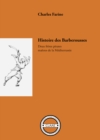 Image for Histoire des Barberousse: Deux freres pirates maitres de la Mediterranee