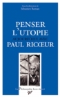 Image for Penser l&#39;utopie aujourd&#39;hui avec Paul RicA ur