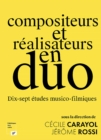 Image for Compositeurs et realisateurs en duos