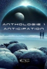 Image for Anthologie 1. ANTICIPATION: 14 nouvelles Science Fiction
